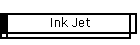Ink Jet